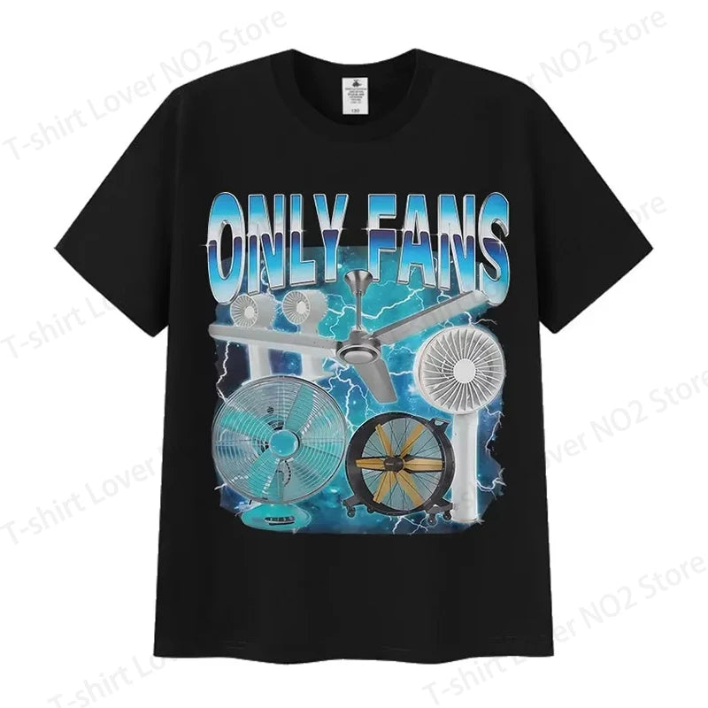 Funny Only Fans Meme T-Shirt Men Women Summer Cozy Short Sleeve T-Shirts Retro O-Neck Clothing High Quality T Shirt Tops The WTF Store