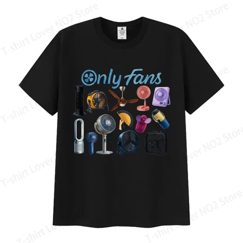 Funny Only Fans Meme T-Shirt Men Women Summer Cozy Short Sleeve T-Shirts Retro O-Neck Clothing High Quality T Shirt Tops The WTF Store