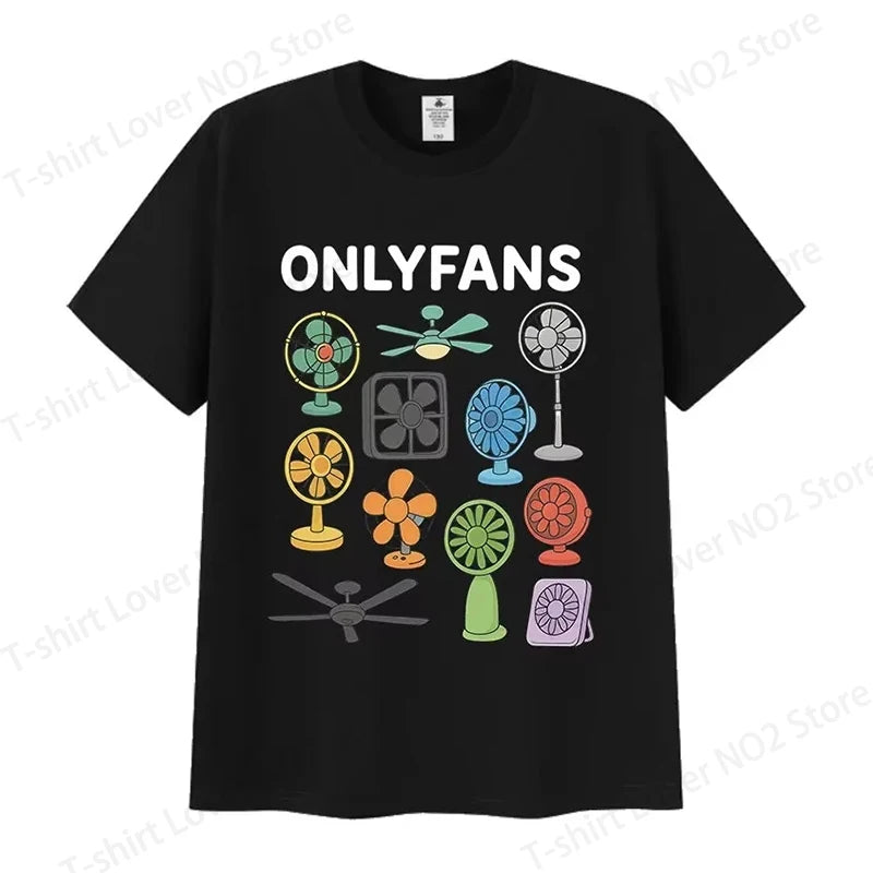 Funny Only Fans Meme T-Shirt Men Women Summer Cozy Short Sleeve T-Shirts Retro O-Neck Clothing High Quality T Shirt Tops The WTF Store