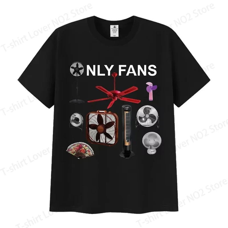 Funny Only Fans Meme T-Shirt Men Women Summer Cozy Short Sleeve T-Shirts Retro O-Neck Clothing High Quality T Shirt Tops The WTF Store